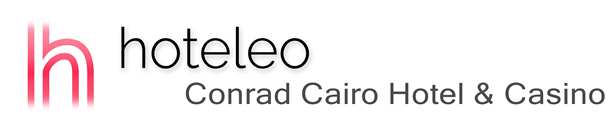 hoteleo - Conrad Cairo Hotel & Casino